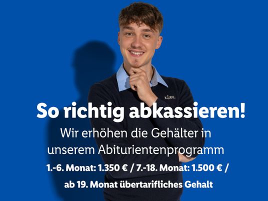 Wir erhöhen die Gehälter im Abiturientenprogramm