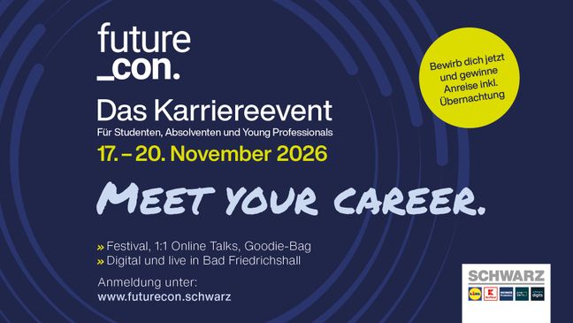 Grafik zur Ankündigung der future_con. 2026, einem Karriereevent der Schwarz Gruppe für Studierende, Absolventen und Young Professionals. Die Abbildung verweist auf das Programm und ruft zur Anmeldung auf.